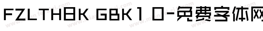 FZLTH8K GBK1 0字体转换